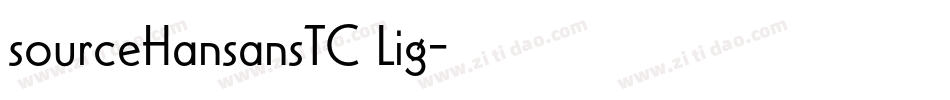 sourceHansansTC Lig字体转换